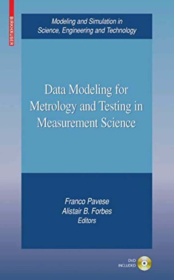Data Modeling for Metrology and Testing in Measurement Science