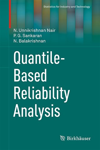 Quantile-Based Reliability Analysis