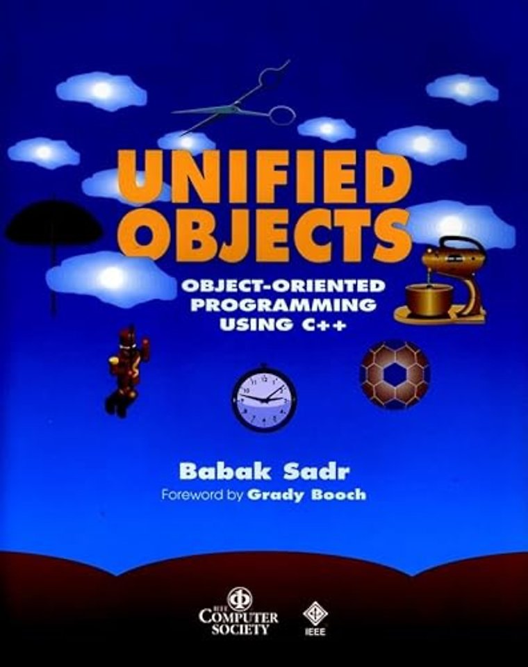 Unified Objects – Object–Oriented Programming Using C++