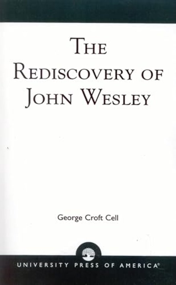 The Rediscovery of John Wesley