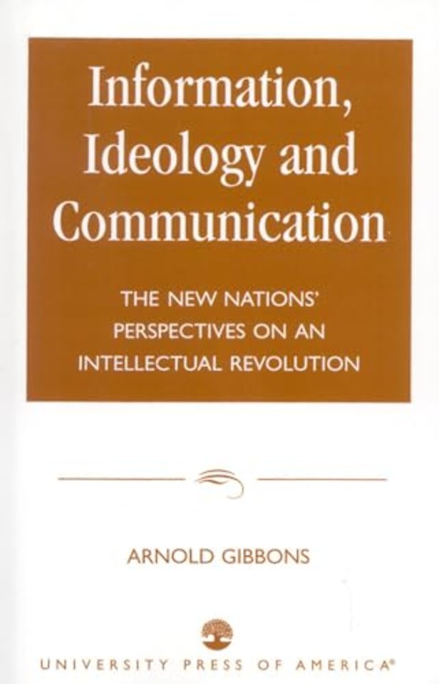 Information, Ideology and Communication
