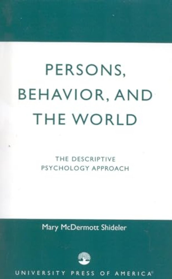 Persons, Behavior, and the World