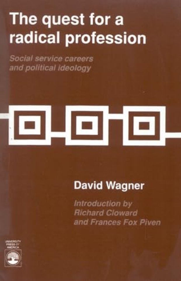 The Quest for a Radical Profession