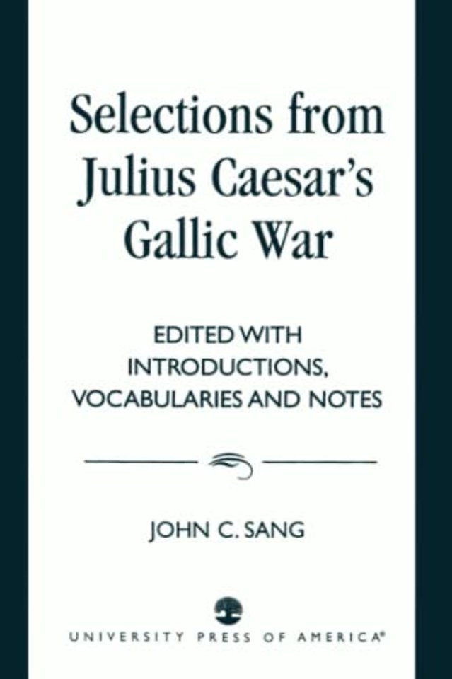 Selections from Julius Caesar's Gallic War