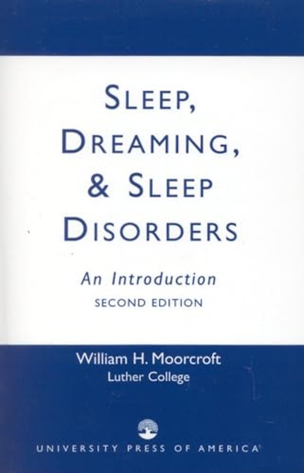 Sleep, Dreaming, and Sleep Disorders