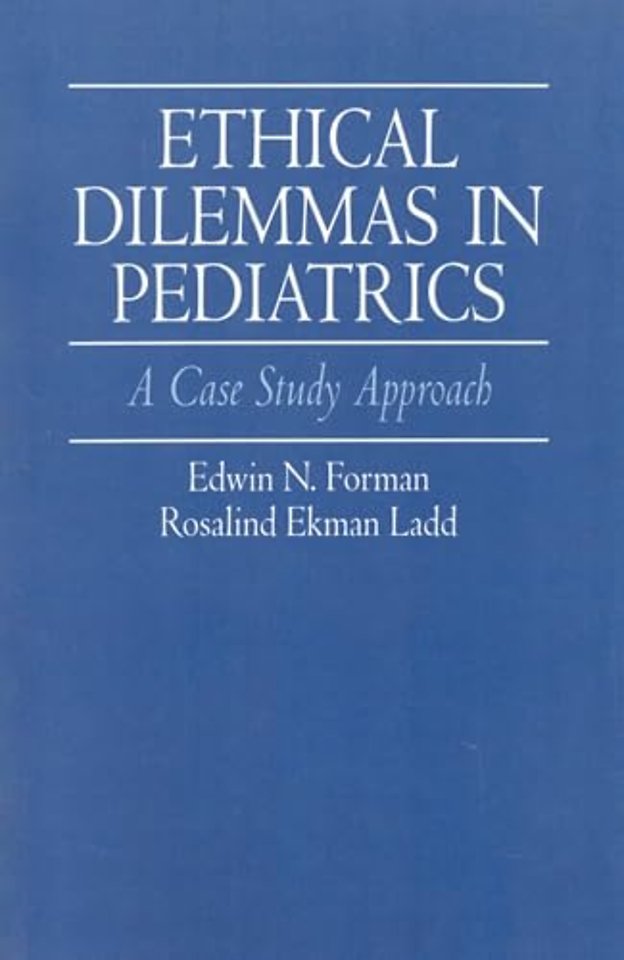 Ethical Dilemmas in Pediatrics
