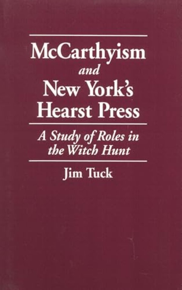 McCarthyism and New York's Hearst Press