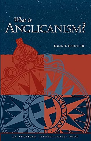 What Is Anglicanism?