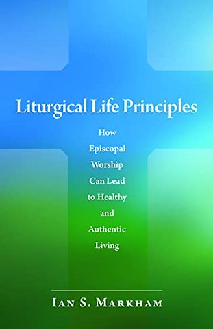 Liturgical Life Principles