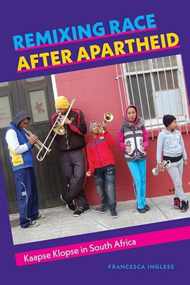 Remixing Race after Apartheid