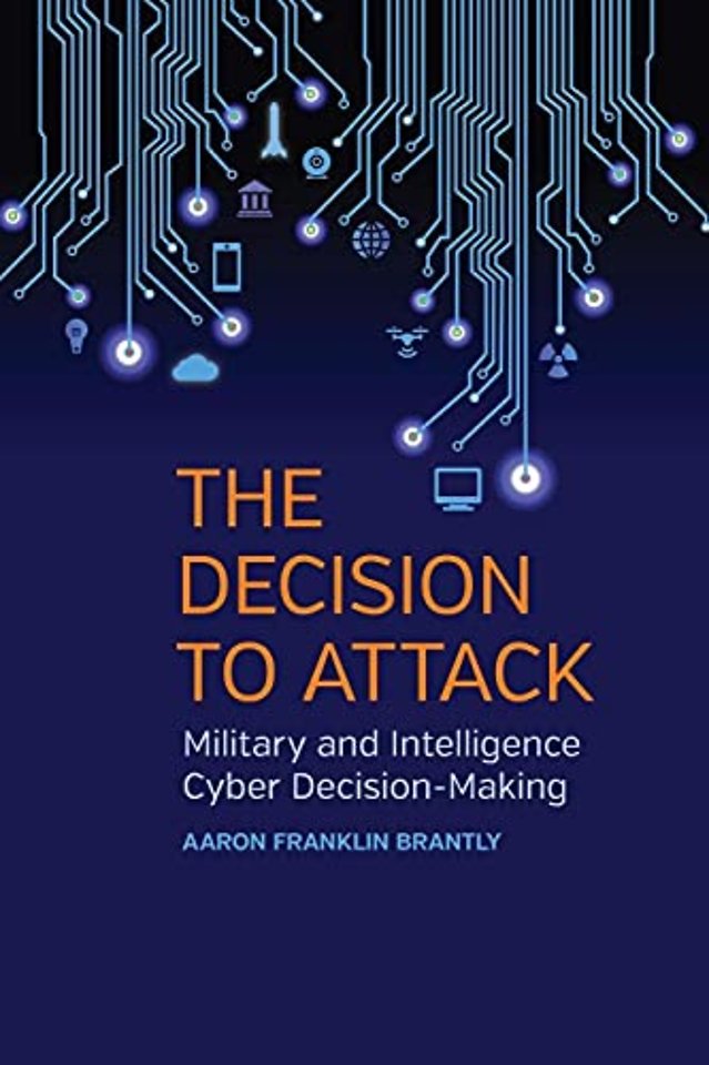 The Decision to Attack