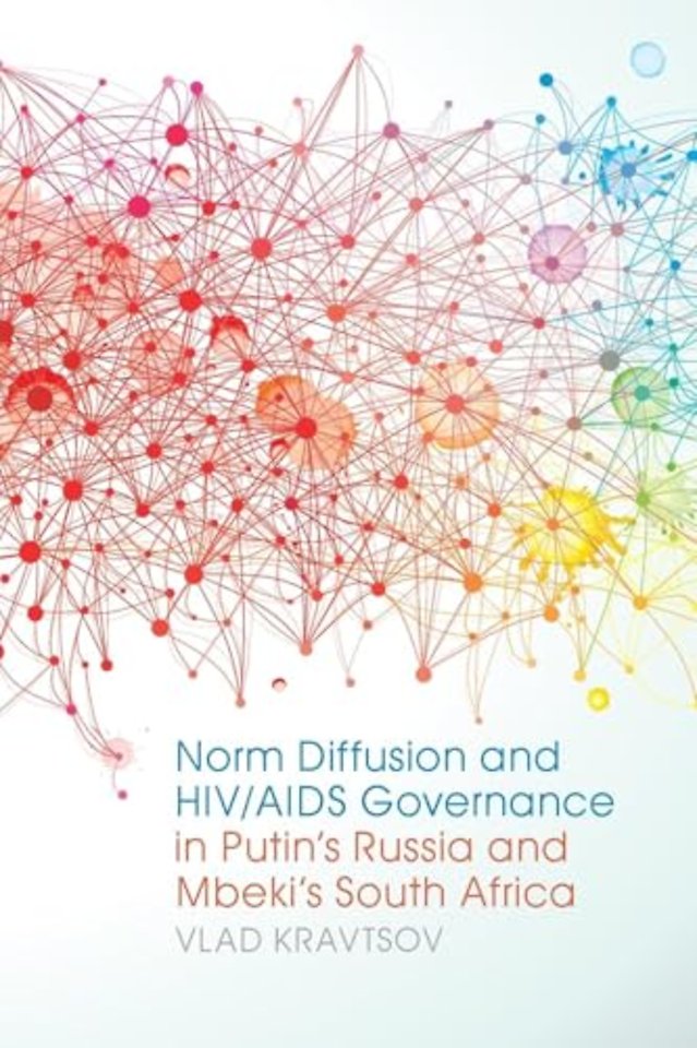 Norm Diffusion and HIV/AIDS Governance in Putin's Russia and Mbeki's South Africa