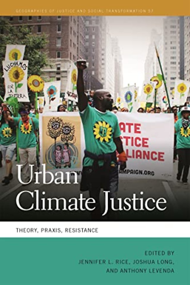 Urban Climate Justice – Theory, Praxis, Resistance