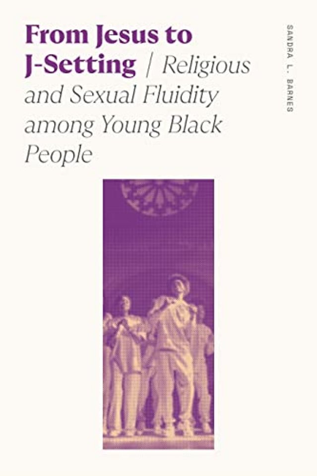 From Jesus to J–Setting – Religious and Sexual Fluidity among Young Black People