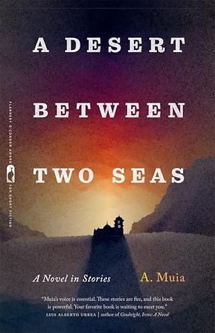 A Desert between Two Seas
