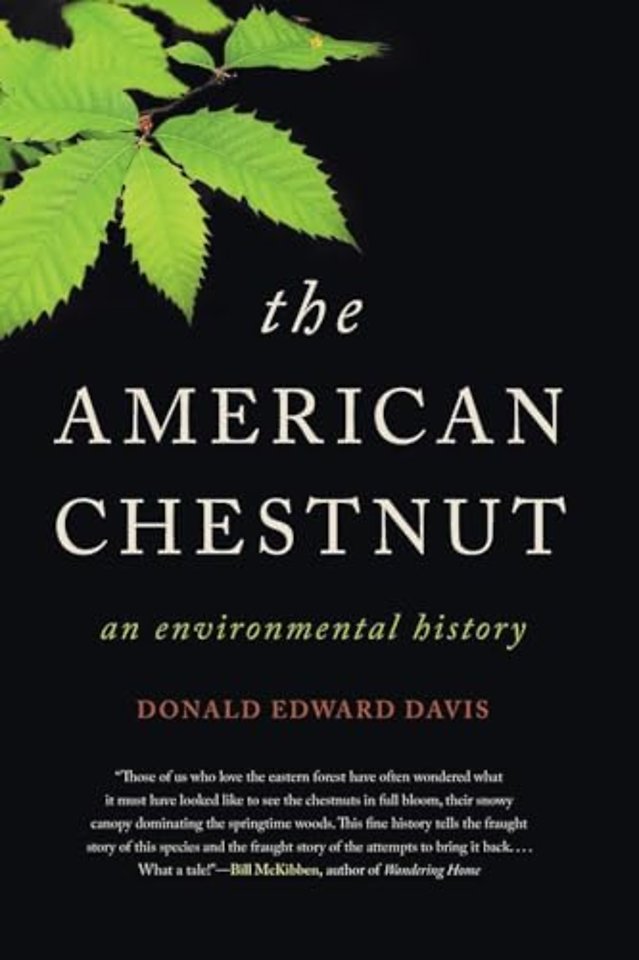 The American Chestnut – An Environmental History