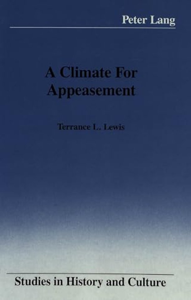 A Climate for Appeasement