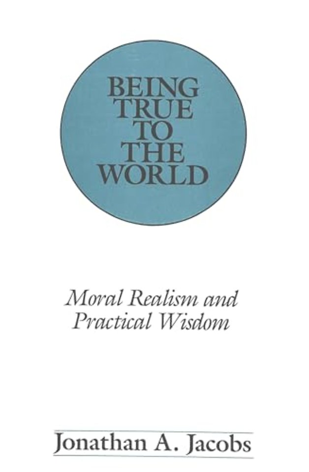 Being True to the World