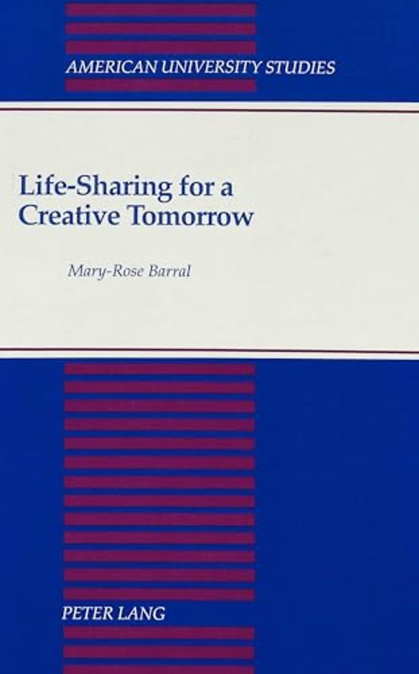 Life-sharing for a Creative Tomorrow