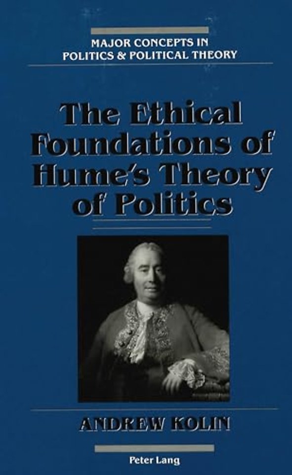 The Ethical Foundations of Hume's Theory of Politics
