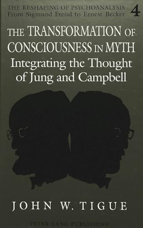 The Transformation of Consciousness in Myth