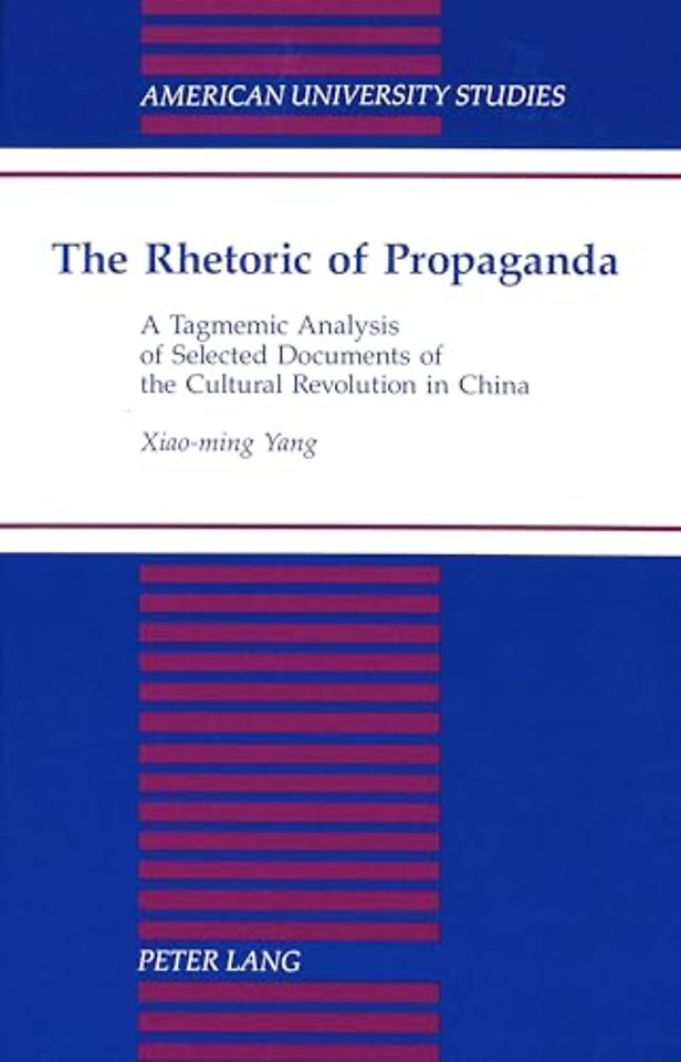 The Rhetoric of Propaganda