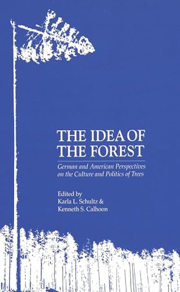 The Idea of the Forest