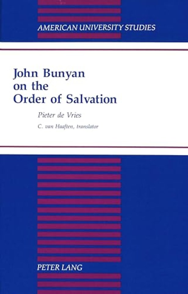 John Bunyan on the Order of Salvation