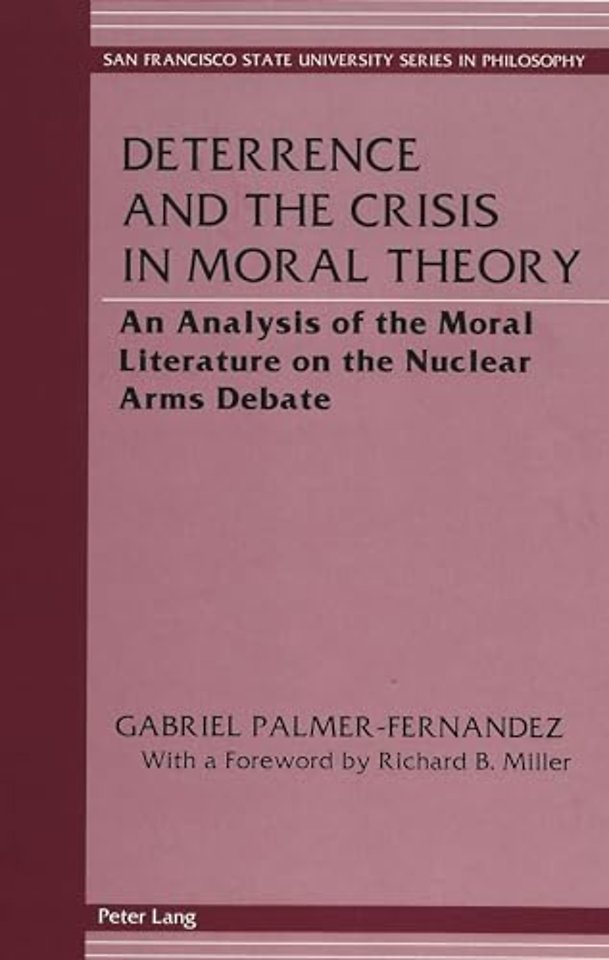Deterrence and the Crisis in Moral Theory