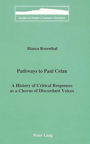 Pathways to Paul Celan