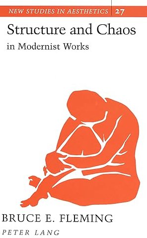 Structure and Chaos in Modernist Works
