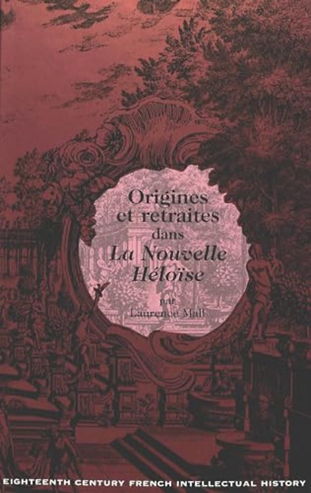 Origines et Retraites dans la Nouvelle Heloise