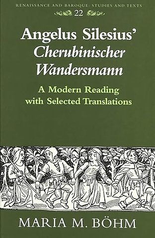 Angelus Silesius' Cherubinischer Wandersmann