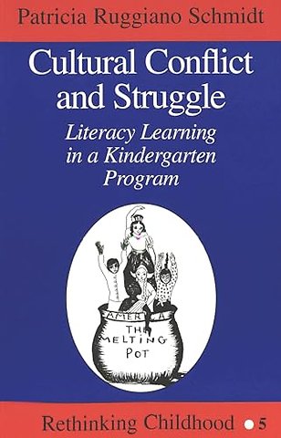 Cultural Conflict and Struggle