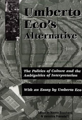 Umberto Eco's Alternative