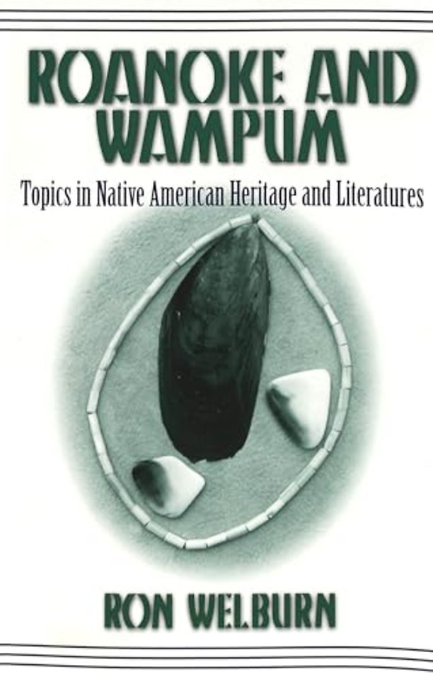 Roanoke and Wampum