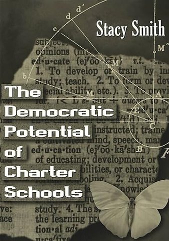 The Democratic Potential of Charter Schools
