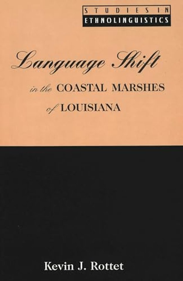 Language Shift in the Coastal Marshes of Louisiana