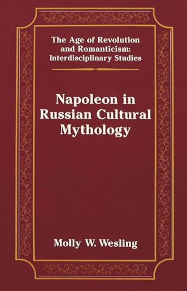 Napoleon in Russian Cultural Mythology