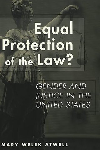 Equal Protection of the Law?