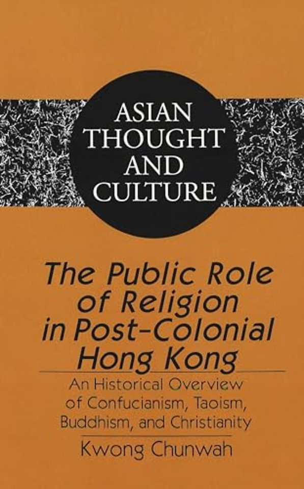 The Public Role of Religion in Post-colonial Hong Kong