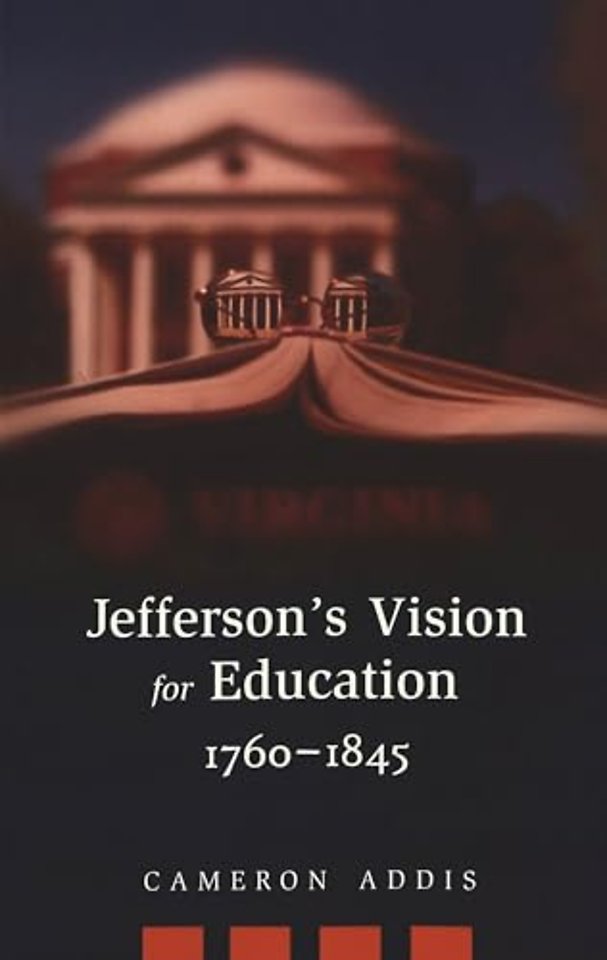 Jefferson's Vision for Education, 1760-1845