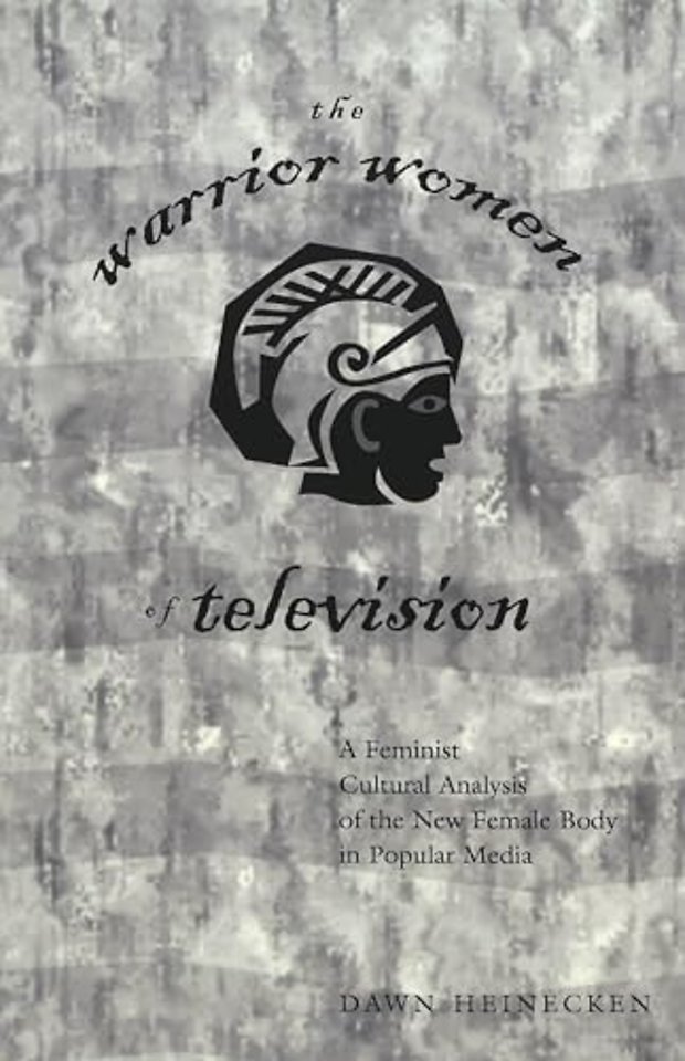 The Warrior Women of Television