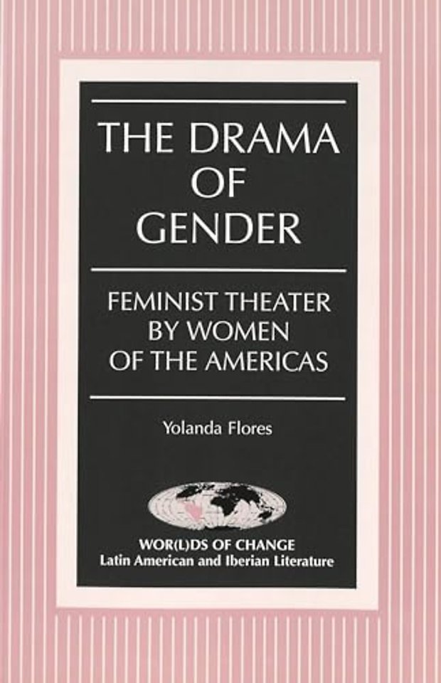 The Drama of Gender