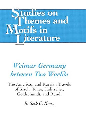 Weimar Germany Between Two Worlds