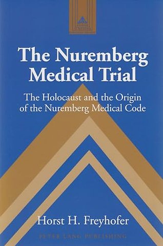 The Nuremberg Medical Trial
