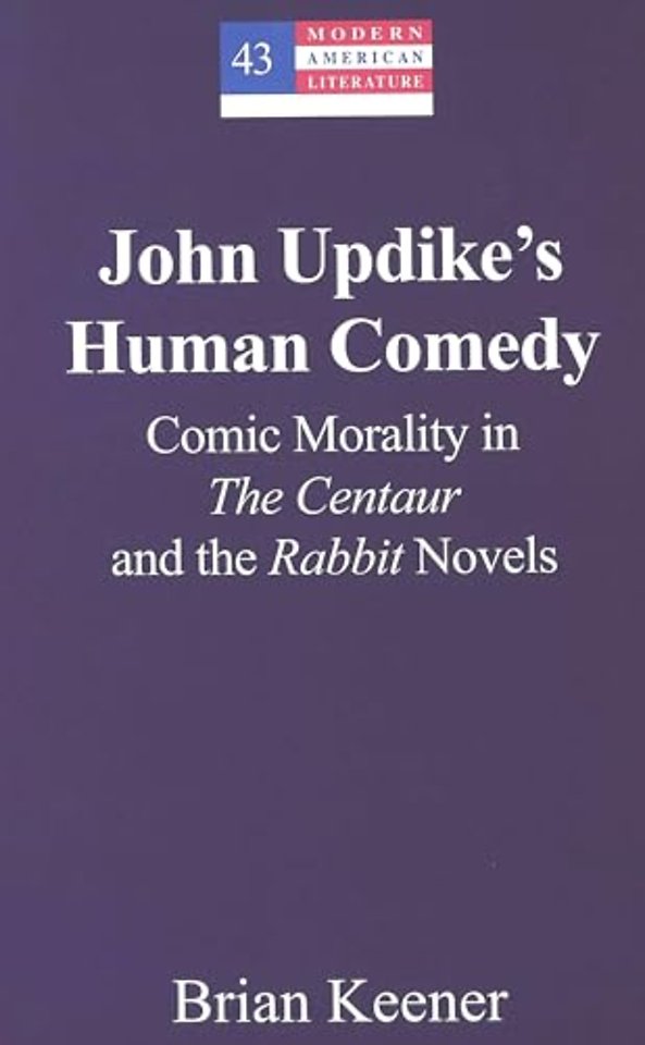 John Updike's Human Comedy