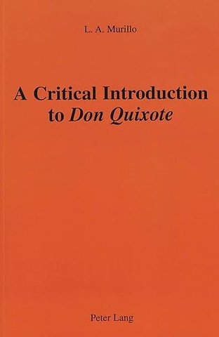 A Critical Introduction to Don Quixote
