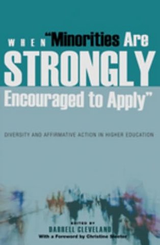 When «Minorities are Strongly Encouraged to Apply»
