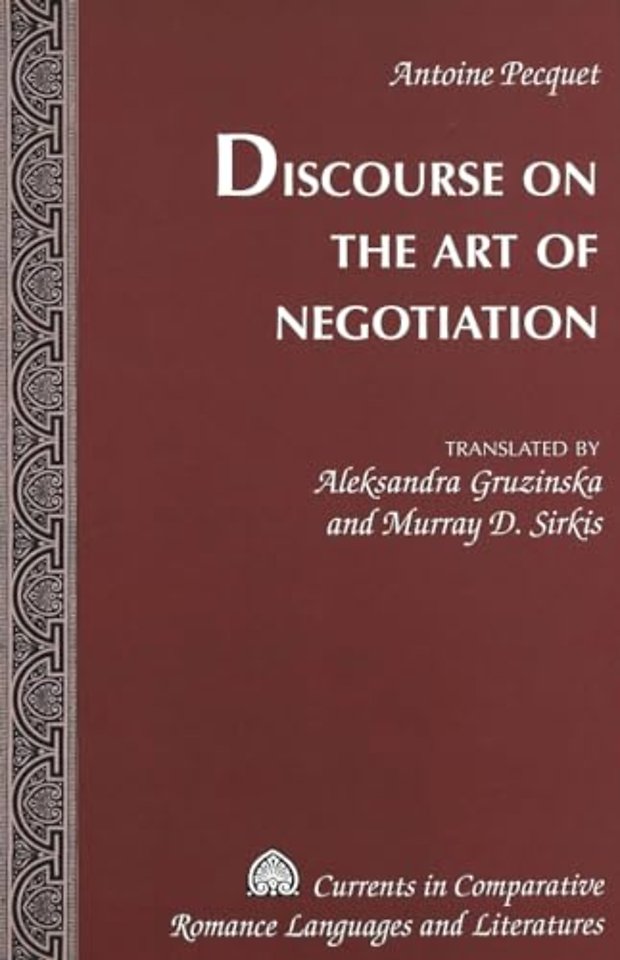 Discourse on the Art of Negotiation